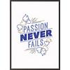 Paperflow Lijst met motiverende slogan "Passion Never Fails" 420 x 594 mm Kleurenassortiment